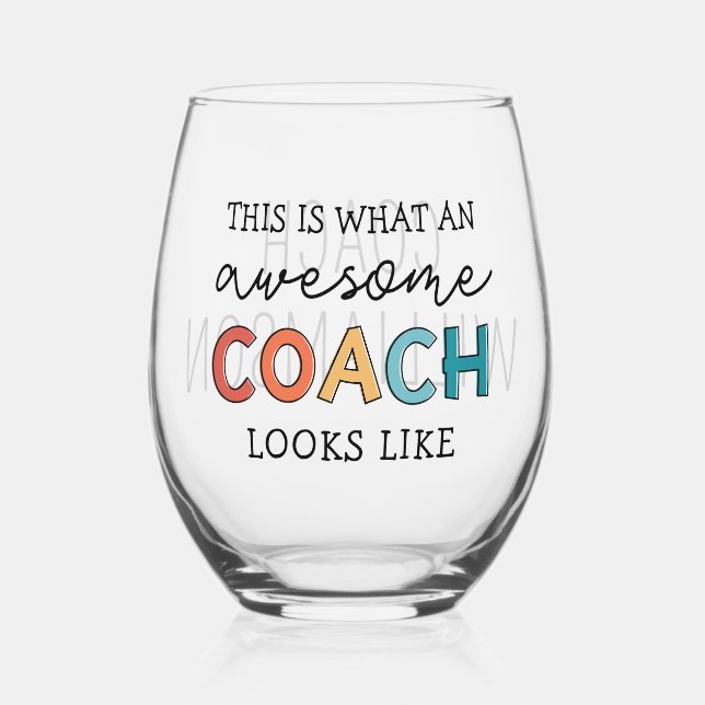  Personalised Coach Funny Awesome Coach Stemless Wine Glass (Front)