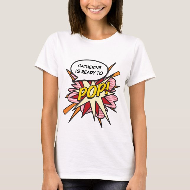 Personalised Comic Book Pop Art Ready to POP! T-Shirt (Front)