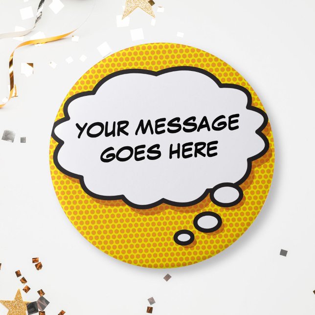Personalised Comic Book Pop Art Think Bubble 7.5 Cm Round Badge (Personalized Message Comic Book Think Bubble Button)