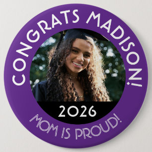 Personalised Congrats Grad Photo Mum Proud Purple 6 Cm Round Badge