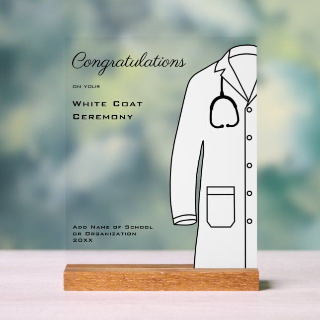 Personalised Congratulations White Coat Ceremony  Acrylic Sign (Neutral)