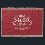 Personalised Couples Wedding Throw Blanket<br><div class="desc">A cosy blanket featuring the words Home Sweet Home and your name and wedding date. Personalise this red and white throw blanket for a beautiful wedding gift. Other colours available. Designed for you by Blackberry boulevard.</div>