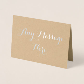 Personalised create your own real foil any message foil card