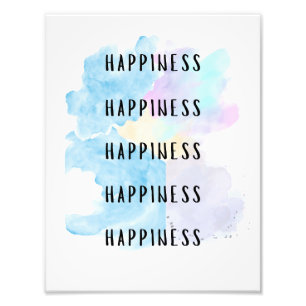 Personalised Custom happiness Photo Print