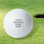 Personalised Custom Message Golf Balls<br><div class="desc">Personalise the message in classic typography to create a unique golf gift and keepsake for any golfer. Designed by Thisisnotme©</div>