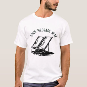 Personalised Custom Message Summer Lawn Chair      T-Shirt