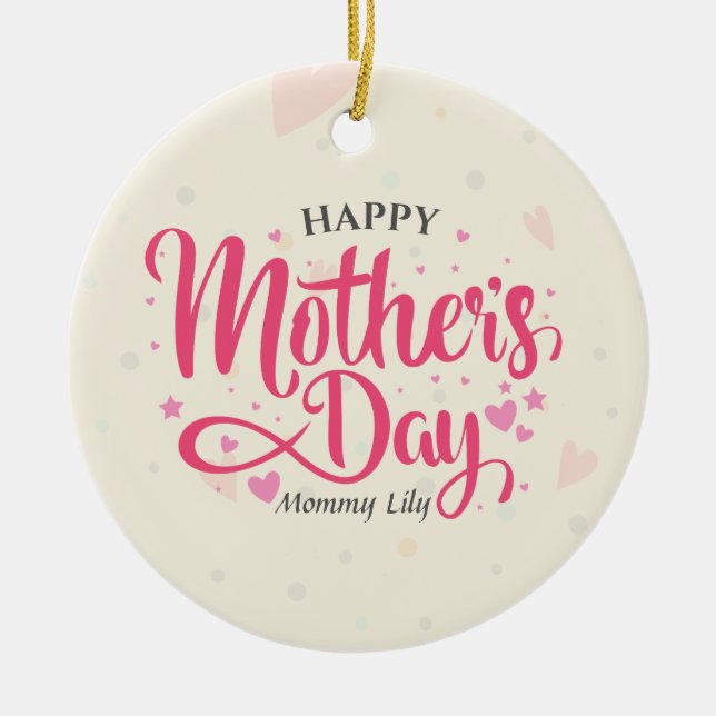Personalised Custom Mother's Day | Ornament (Front)