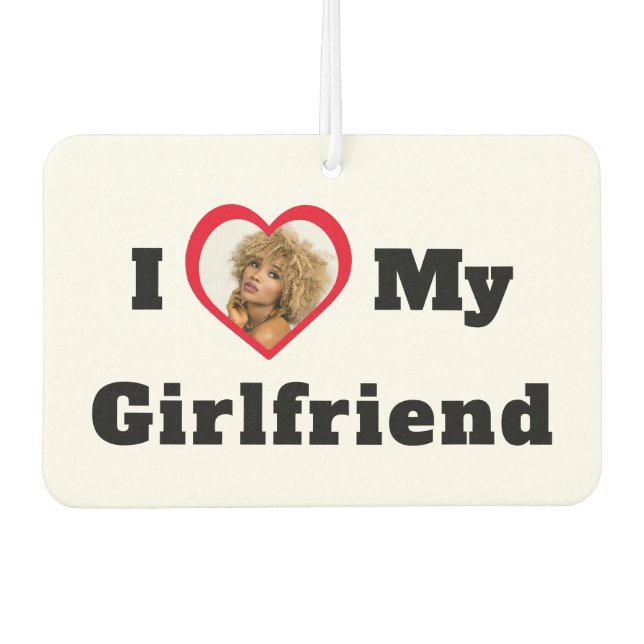 Personalised Custom Photo I Love My Girlfriend Car Air Freshener (Front)