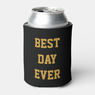 Personalised Customised Gold Best Day Ever Can Cooler