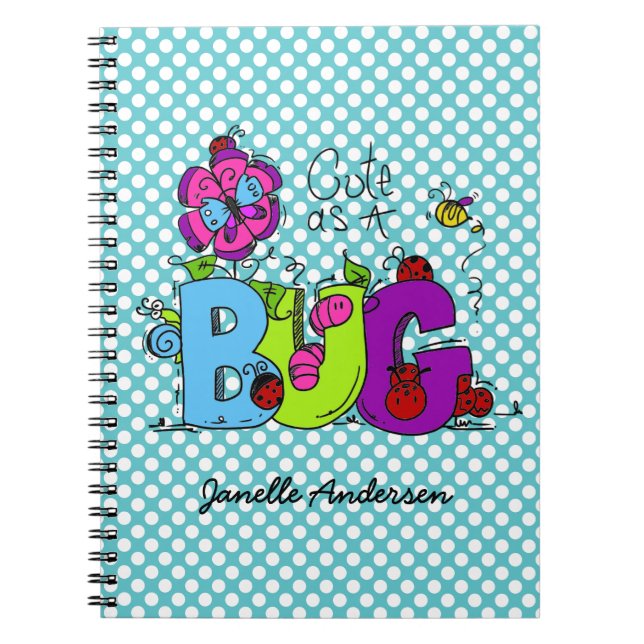 Personalised Cute as a Bug Journal (Front)