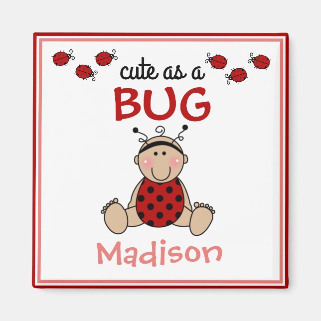 Personalised Cute as a Bug-Ladybug Magnet (Front)