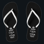 Personalised cute black Keep calm beach flip flops<br><div class="desc">Personalised cute black Keep calm and your text flip flops. Funny beach slippers for trendy women and girls. Vintage typography template with princess crown. Cute birthday or wedding party favour gift idea. Make your own funny keep calm and carry on parody for friends and family. Fun design for bride and...</div>