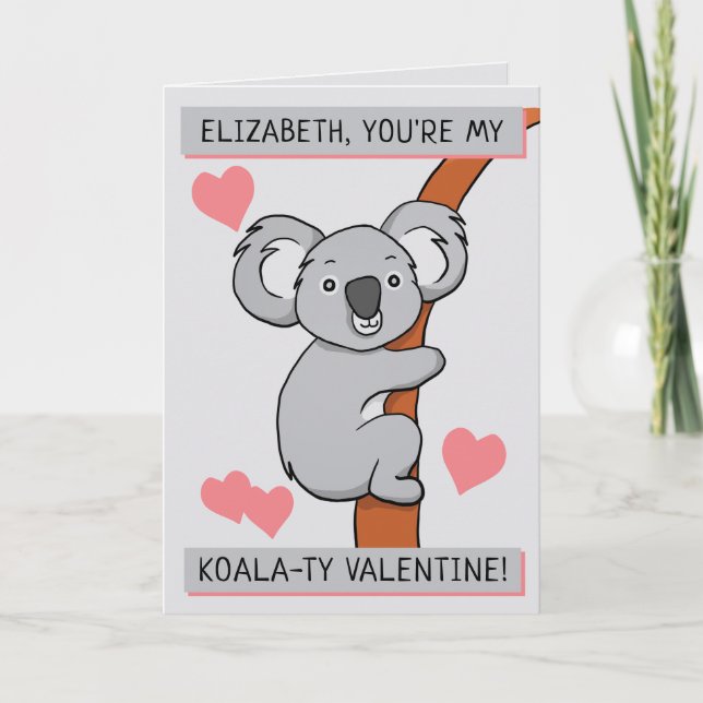 Personalised Cute Koala-ty Valentine Greeting Card (Front)