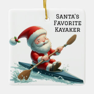 Personalised Cute Santa's Favourite Kayaker Ceramic Ornament