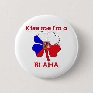 Personalised Czech Kiss Me I'm Blaha 6 Cm Round Badge