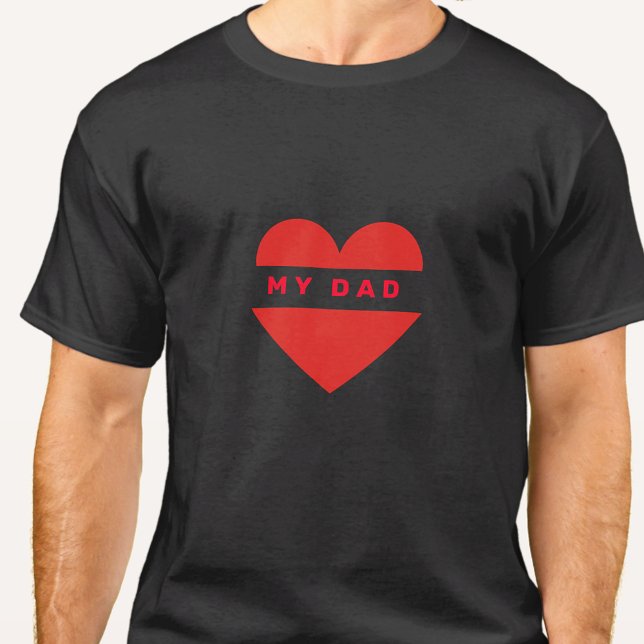 Personalised Dad text in Heart Tshirt (Creator Uploaded)