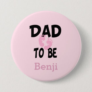 Personalised Dad to Be (Girl) 7.5 Cm Round Badge
