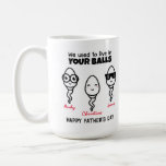 Personalised Dad we used to live in your balls Coffee Mug<br><div class="desc">- Funny Happy Father's day mug.
- Cute little sperm mug.
- Gift for dad on upcoming Father's day.
- Gift for husband.
- Link to customise the Father's day quote to other quotes: https://www.zazzle.com/z/etqeqzi5?rf=238033974443677163</div>