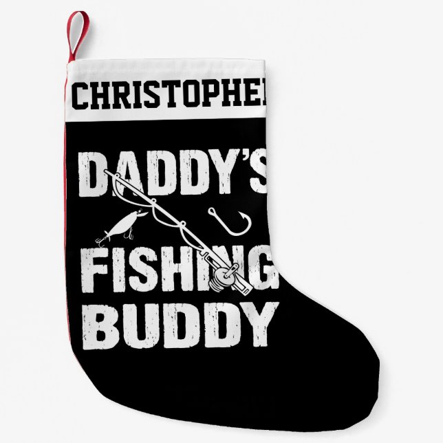 Personalised Daddy's Fishing Buddy Fishermen Gift Small Christmas Stocking (Front)
