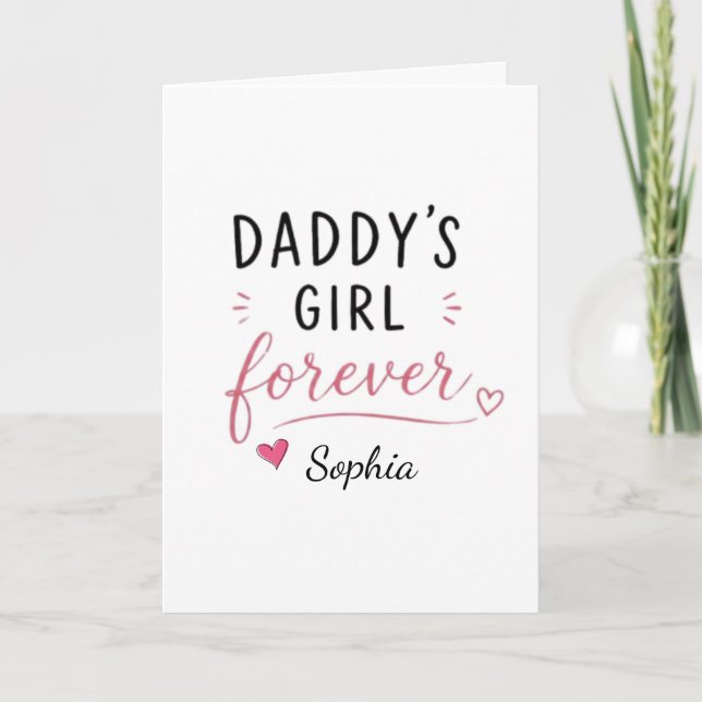 Personalised Daddy's Girl Forever Card (Front)