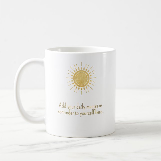 Personalised Daily Mantra Inspirational Mug (Left)