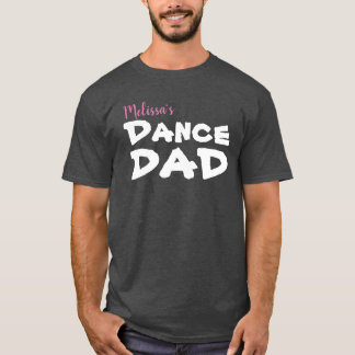 Personalised Dance Dad T-Shirt