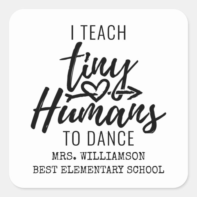 Personalised Dance Teacher Script Typography Square Sticker (Front)