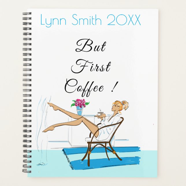 Personalised Day Planner But First Coffee Quote (Front)