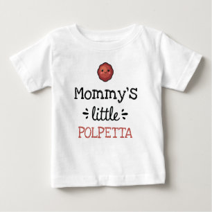Personalised Design   [Any Text's] Little Polpetta Baby T-Shirt