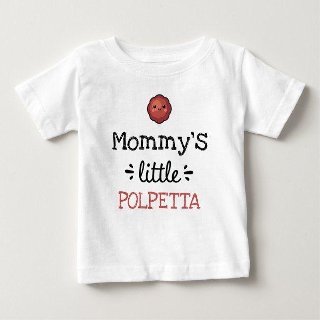 Personalised Design | [Any Text's] Little Polpetta Baby T-Shirt (Front)