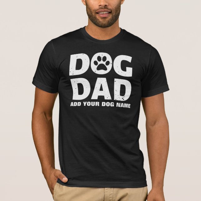 Personalised Dog Dad T-Shirt (Front)