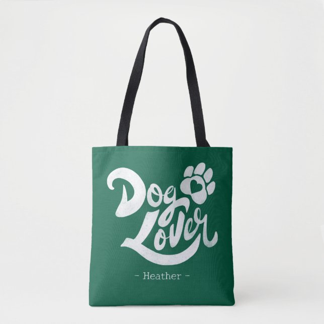 Personalised Dog Lover Hand-Lettered Green Tote Bag (Front)