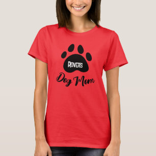 Personalised Dog Mum and Pet Name Women's T-Shirt