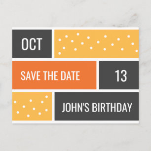 Personalised - Dots Bold Birthday Save the Date Postcard