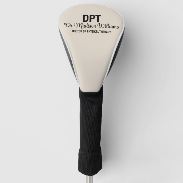 Personalised DPT Doctor of Physical Therapy Gift Golf Head Cover (Front)