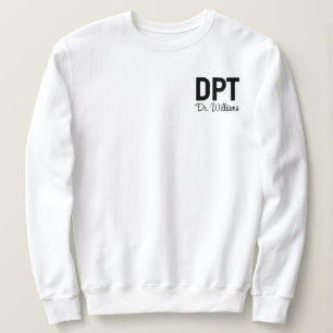 Personalised DPT Doctor of Physical Therapy Gift Sweatshirt