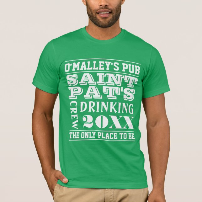 Personalised Drinking Crew Team St. Patricks Day T-Shirt (Front)