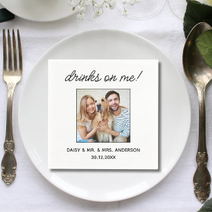 Personalised Drinks On Me Photo Pet Wedding Napkin