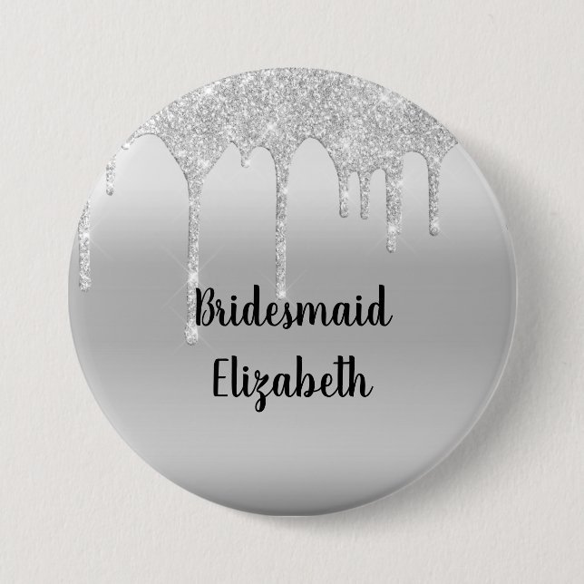 Personalised Dripping Glitter Silver Bridesmaid  7.5 Cm Round Badge (Front)