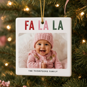 Personalised Fa La La Baby Photo Christmas Ceramic Ornament