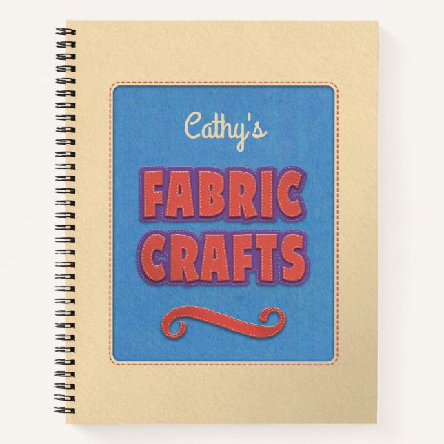 Personalised Fabric Crafts Notebook (Front)