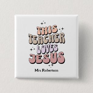 Personalised faith retro teacher appreciation 15 cm square badge