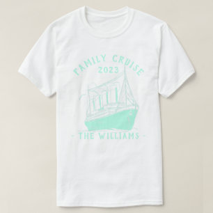 Personalised Family Vacation Cruise Ship Trip T-Shirt