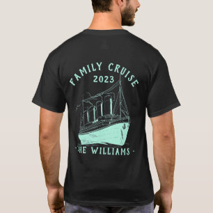 Personalised Family Vacation Cruise Ship Trip T-Shirt