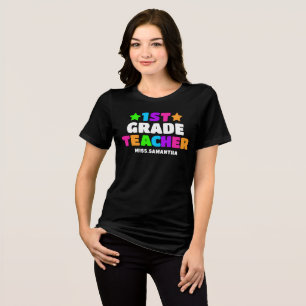 Personalised First Grade Teacher Name  Tri-Blend Shirt