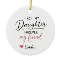Personalised First My Daughter Forever My Friend
