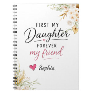 Personalised First My Daughter Forever My Friend Notebook