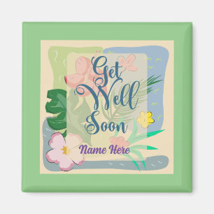 Personalised Floral Get Well Magnet