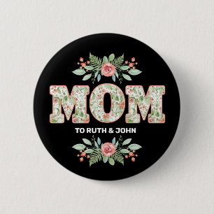 Personalised Floral Mum Kids Names Mother's Day 6 Cm Round Badge