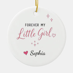 Personalised Forever My Little Girl Ceramic Tree Decoration